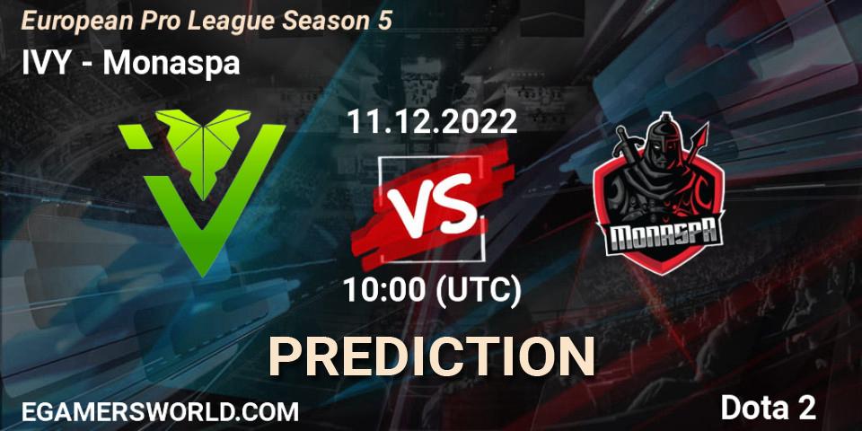 Prognoza IVY - Monaspa. 11.12.22, Dota 2, European Pro League Season 5