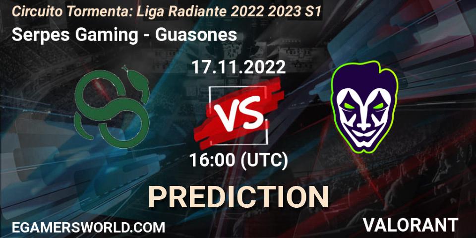 Prognoza Serpes Gaming - Guasones. 24.11.2022 at 18:00, VALORANT, Circuito Tormenta: Liga Radiante 2022 2023 S1