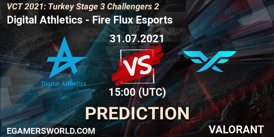 Prognoza Digital Athletics - Fire Flux Esports. 31.07.2021 at 15:00, VALORANT, VCT 2021: Turkey Stage 3 Challengers 2