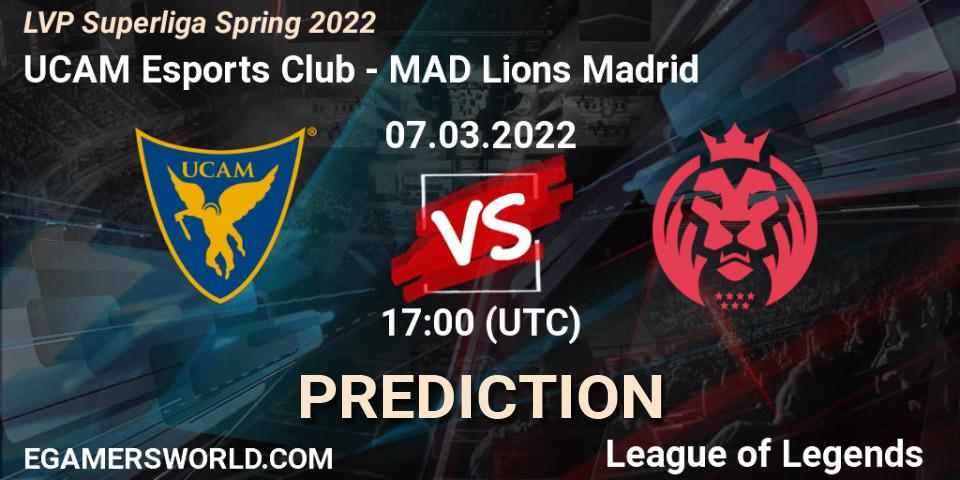 Prognoza UCAM Esports Club - MAD Lions Madrid. 07.03.2022 at 17:00, LoL, LVP Superliga Spring 2022