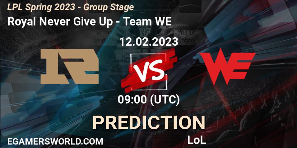 Prognoza Royal Never Give Up - Team WE. 12.02.23, LoL, LPL Spring 2023 - Group Stage