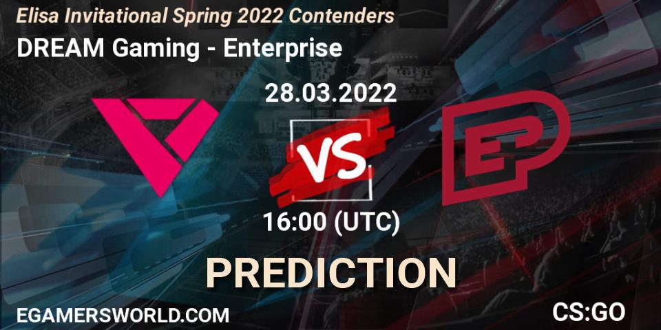Prognoza DREAM Gaming - Enterprise. 28.03.2022 at 16:30, Counter-Strike (CS2), Elisa Invitational Spring 2022 Contenders