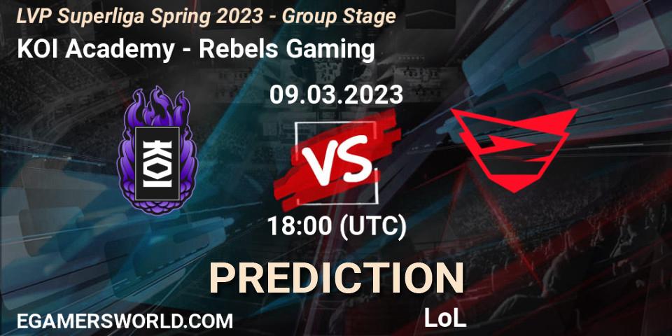 Prognoza KOI Academy - Rebels Gaming. 09.03.2023 at 20:00, LoL, LVP Superliga Spring 2023 - Group Stage