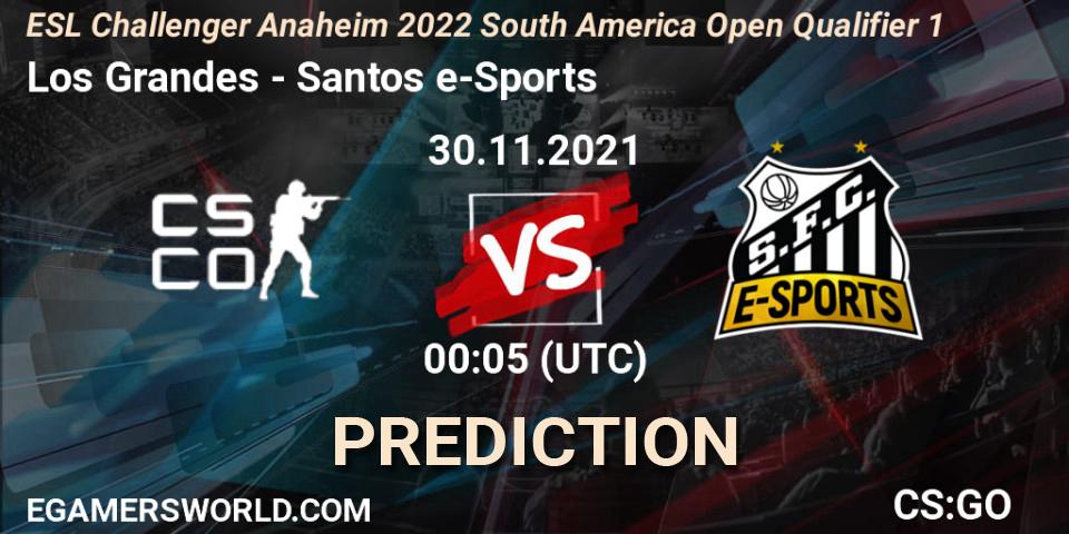Prognoza Los Grandes - Santos e-Sports. 30.11.21, CS2 (CS:GO), ESL Challenger Anaheim 2022 South America Open Qualifier 1
