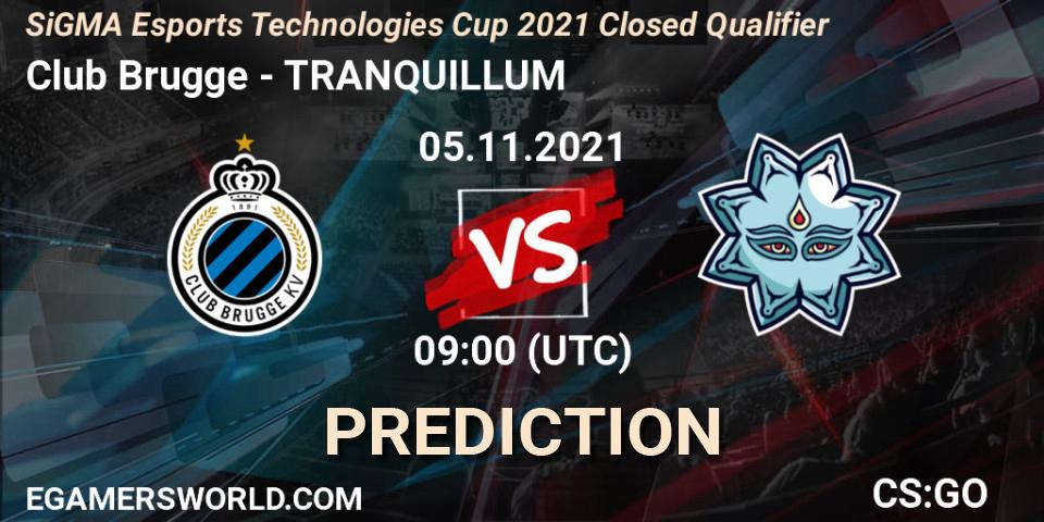 Prognoza Club Brugge - TRANQUILLUM. 05.11.2021 at 09:00, Counter-Strike (CS2), SiGMA Esports Technologies Cup 2021 Closed Qualifier