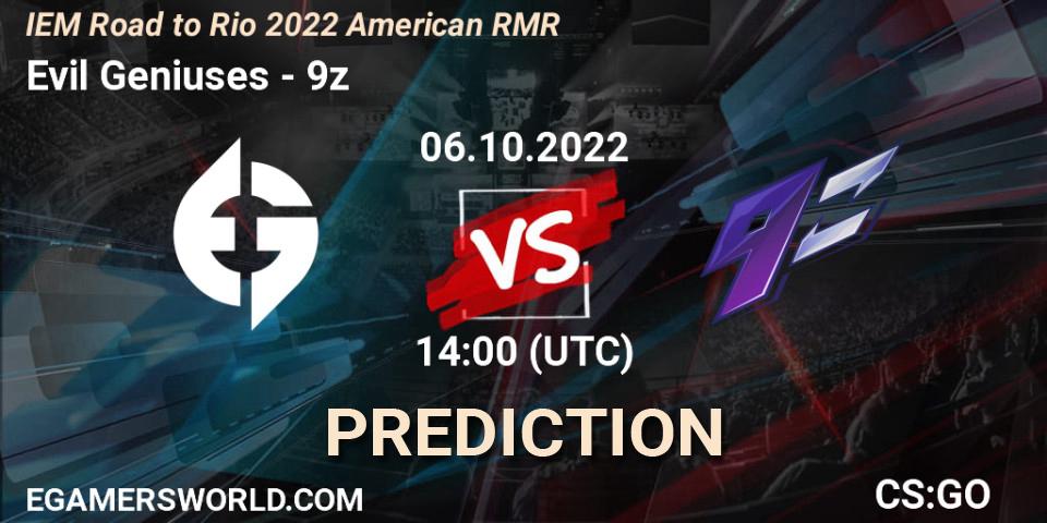 Prognoza Evil Geniuses - 9z. 06.10.2022 at 14:00, Counter-Strike (CS2), IEM Road to Rio 2022 American RMR
