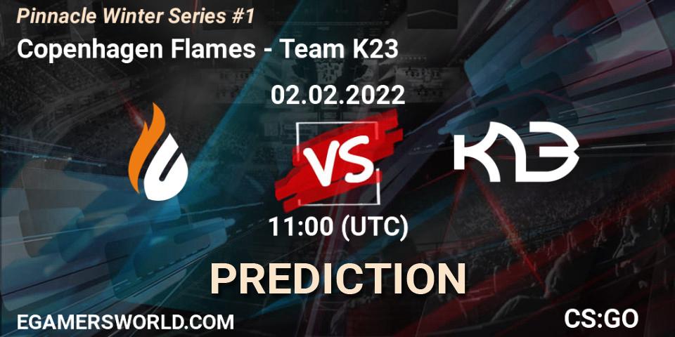 Prognoza Copenhagen Flames - Team K23. 02.02.2022 at 11:00, Counter-Strike (CS2), Pinnacle Winter Series #1