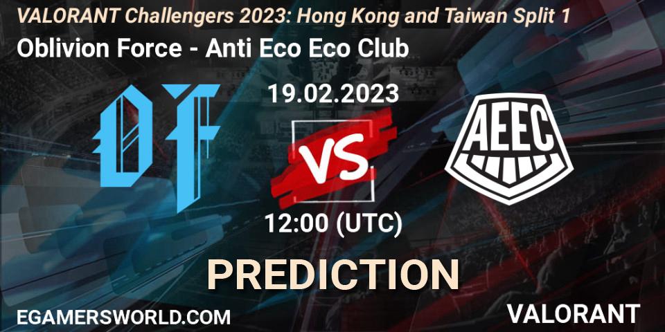 Prognoza Oblivion Force - Anti Eco Eco Club. 19.02.2023 at 10:00, VALORANT, VALORANT Challengers 2023: Hong Kong and Taiwan Split 1