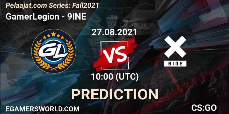 Prognoza GamerLegion - 9INE. 27.08.2021 at 10:30, Counter-Strike (CS2), Pelaajat.com Series: Fall 2021