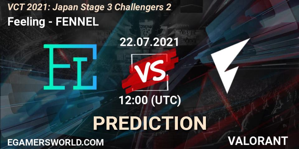 Prognoza Feeling - FENNEL. 22.07.2021 at 12:00, VALORANT, VCT 2021: Japan Stage 3 Challengers 2