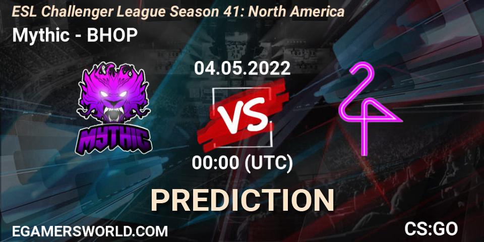 Prognoza Mythic - BHOP. 04.05.2022 at 00:00, Counter-Strike (CS2), ESL Challenger League Season 41: North America