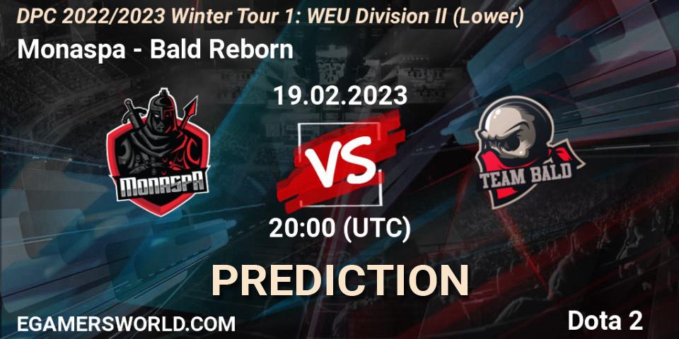 Prognoza Monaspa - Bald Reborn. 19.02.23, Dota 2, DPC 2022/2023 Winter Tour 1: WEU Division II (Lower)