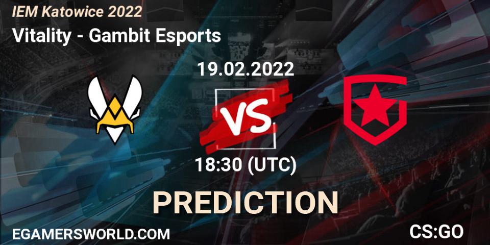 Prognoza Vitality - Gambit Esports. 19.02.22, CS2 (CS:GO), IEM Katowice 2022