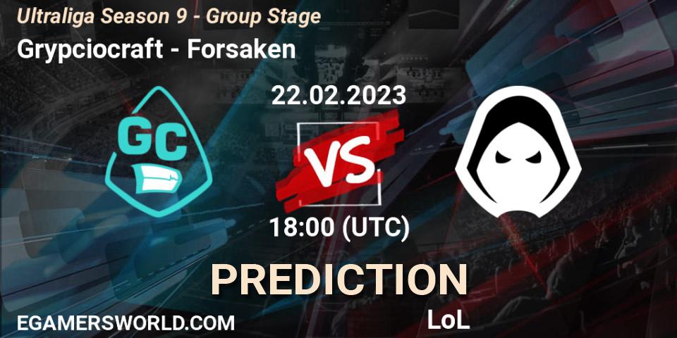 Prognoza Szaty Bobra - Forsaken. 01.03.2023 at 18:00, LoL, Ultraliga Season 9 - Group Stage