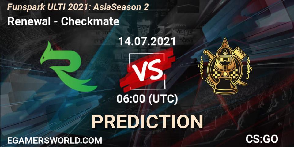 Prognoza Renewal - Checkmate. 14.07.2021 at 06:00, Counter-Strike (CS2), Funspark ULTI 2021: Asia Season 2