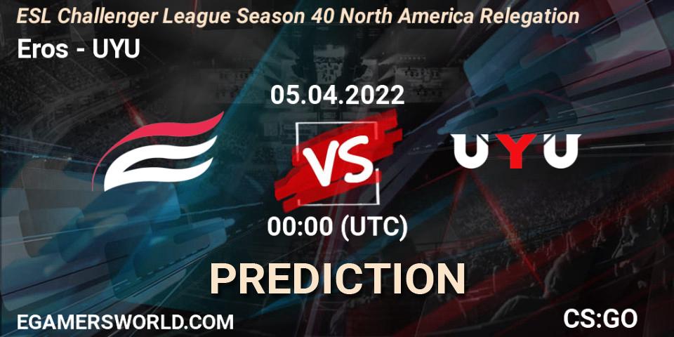 Prognoza Eros - UYU. 05.04.2022 at 00:00, Counter-Strike (CS2), ESL Challenger League Season 40 North America Relegation