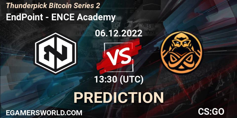 Prognoza EndPoint - ENCE Academy. 06.12.2022 at 13:55, Counter-Strike (CS2), Thunderpick Bitcoin Series 2