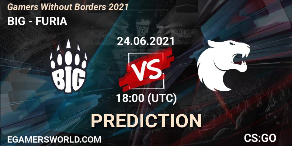 Prognoza BIG - FURIA. 24.06.2021 at 19:05, Counter-Strike (CS2), Gamers Without Borders 2021