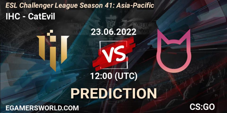 Prognoza IHC - CatEvil. 23.06.2022 at 12:00, Counter-Strike (CS2), ESL Challenger League Season 41: Asia-Pacific