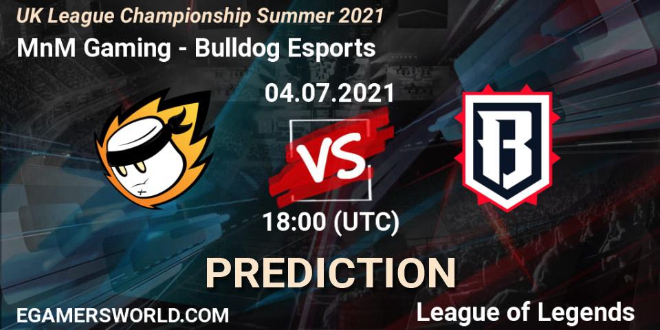 Prognoza MnM Gaming - Bulldog Esports. 04.07.2021 at 18:00, LoL, UK League Championship Summer 2021