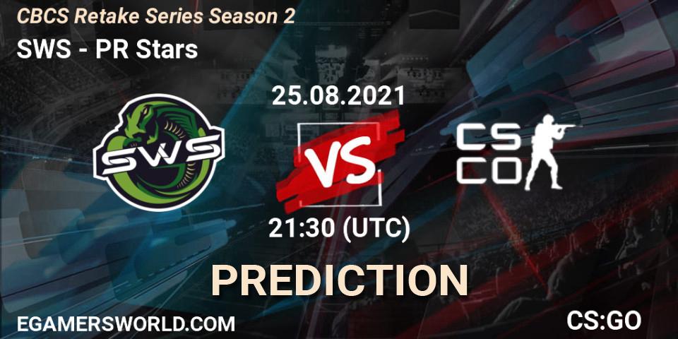 Prognoza SWS - PR Stars. 25.08.2021 at 21:30, Counter-Strike (CS2), CBCS Retake Series Season 2