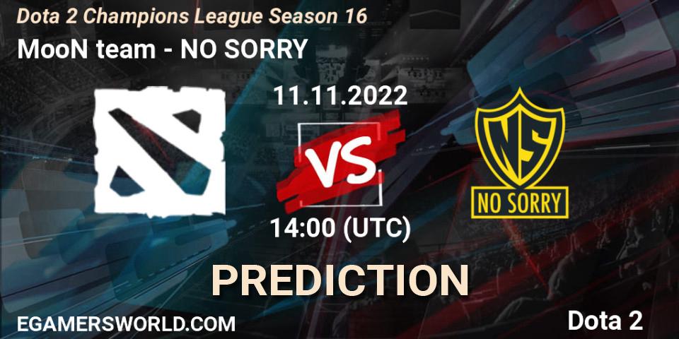 Prognoza MooN team - NO SORRY. 11.11.22, Dota 2, Dota 2 Champions League Season 16
