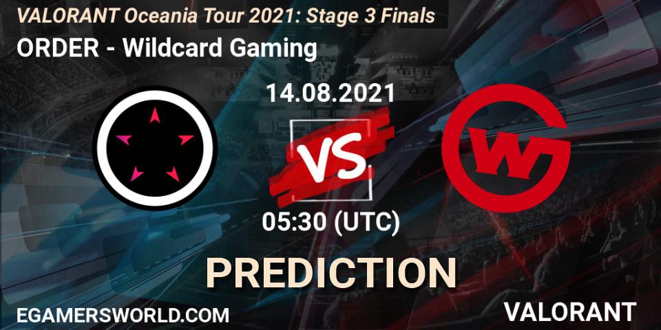Prognoza ORDER - Wildcard Gaming. 14.08.2021 at 05:30, VALORANT, VALORANT Oceania Tour 2021: Stage 3 Finals