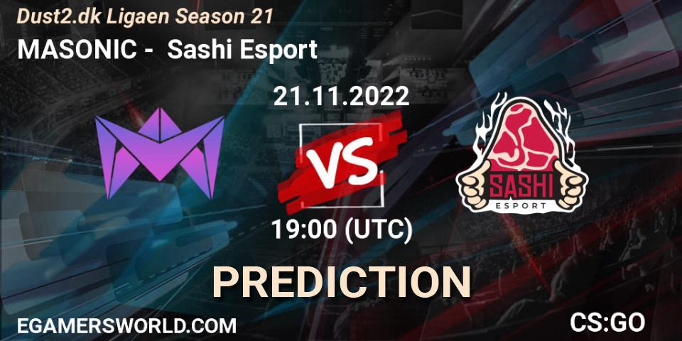 Prognoza MASONIC - Sashi Esport. 21.11.2022 at 19:00, Counter-Strike (CS2), Dust2.dk Ligaen Season 21