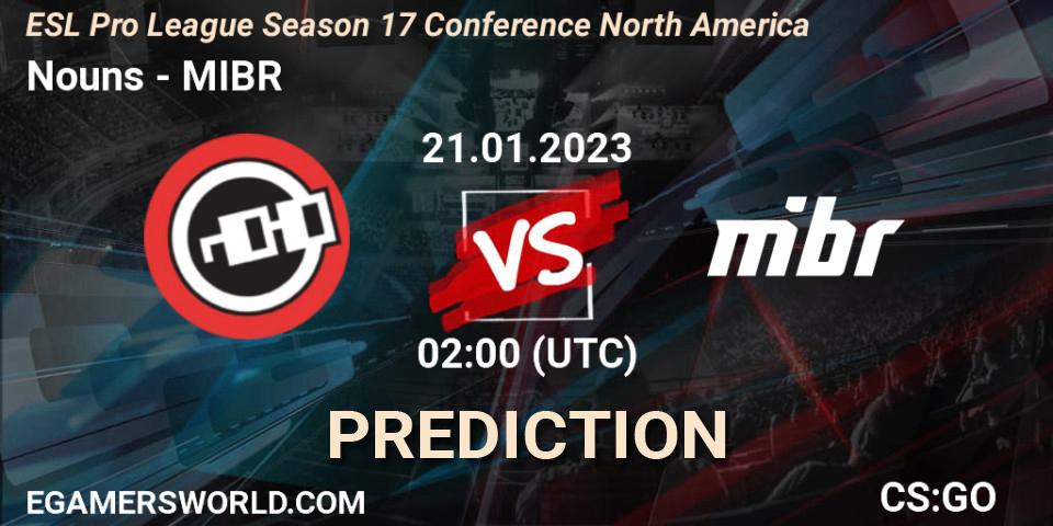 Prognoza Nouns - MIBR. 21.01.23, CS2 (CS:GO), ESL Pro League Season 17 Conference North America