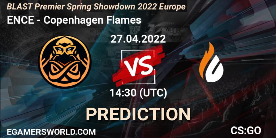 Prognoza ENCE - Copenhagen Flames. 27.04.2022 at 14:30, Counter-Strike (CS2), BLAST Premier Spring Showdown 2022 Europe