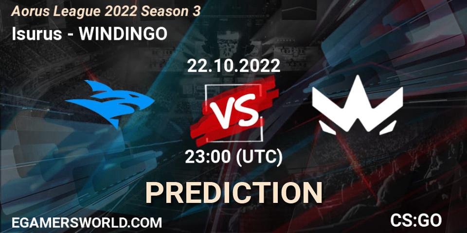 Prognoza Isurus - WINDINGO. 23.10.22, CS2 (CS:GO), Aorus League 2022 Season 3