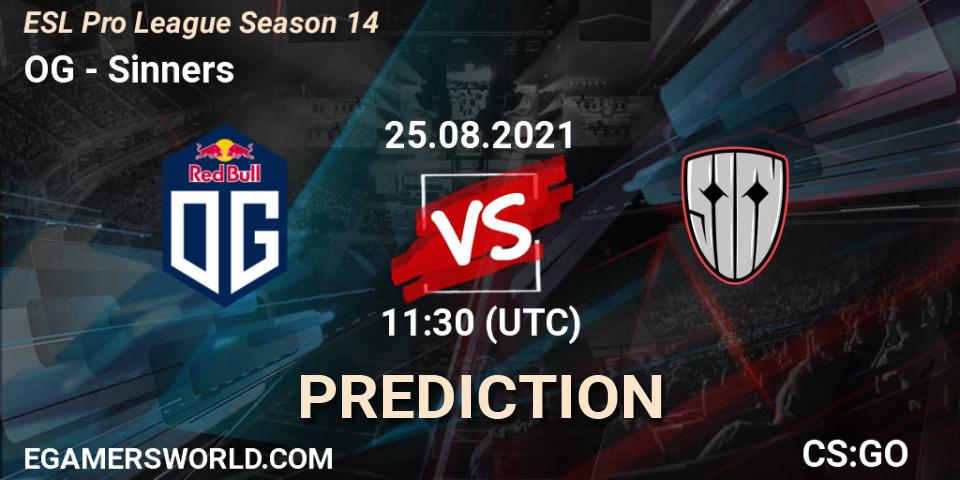 Prognoza OG - Sinners. 25.08.2021 at 11:30, Counter-Strike (CS2), ESL Pro League Season 14