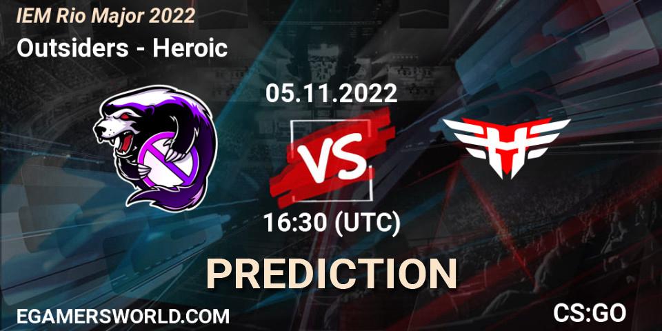 Prognoza Outsiders - Heroic. 05.11.2022 at 16:50, Counter-Strike (CS2), IEM Rio Major 2022
