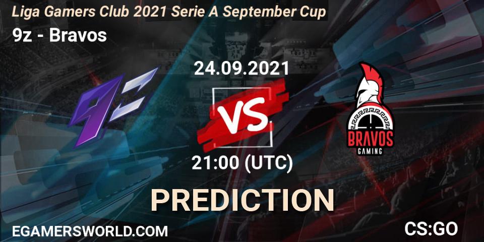 Prognoza 9z - Bravos. 24.09.2021 at 21:00, Counter-Strike (CS2), Liga Gamers Club 2021 Serie A September Cup