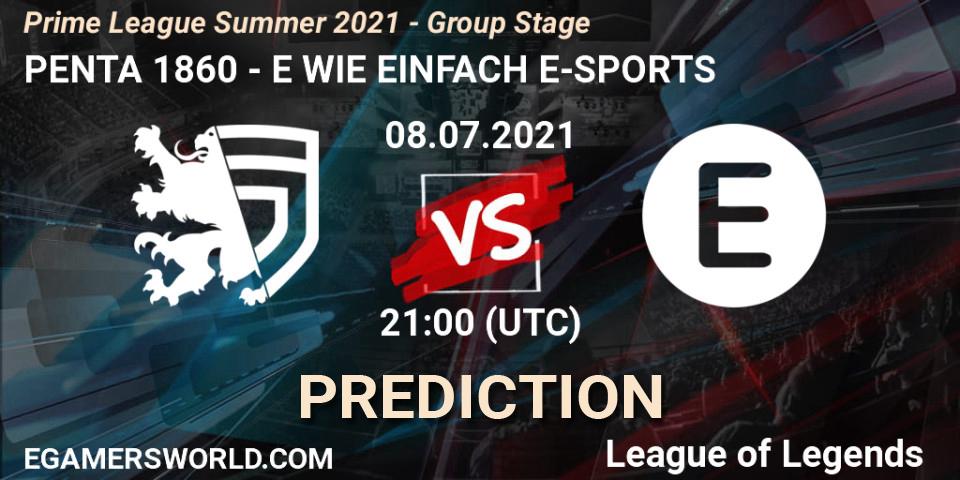 Prognoza PENTA 1860 - E WIE EINFACH E-SPORTS. 08.07.2021 at 20:00, LoL, Prime League Summer 2021 - Group Stage