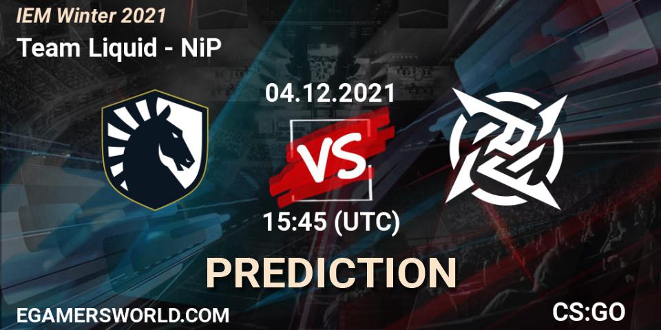 Prognoza Team Liquid - NiP. 04.12.2021 at 17:15, Counter-Strike (CS2), IEM Winter 2021