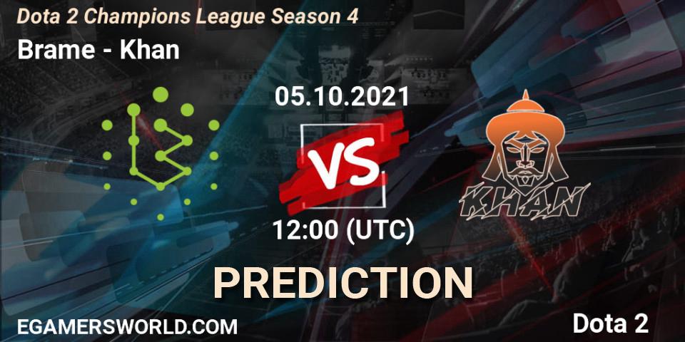 Prognoza Brame - Khan. 05.10.2021 at 12:02, Dota 2, Dota 2 Champions League Season 4