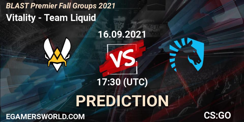 Prognoza Vitality - Team Liquid. 16.09.2021 at 17:30, Counter-Strike (CS2), BLAST Premier Fall Groups 2021