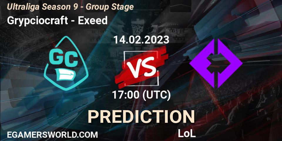 Prognoza Grypciocraft - Exeed. 14.02.23, LoL, Ultraliga Season 9 - Group Stage