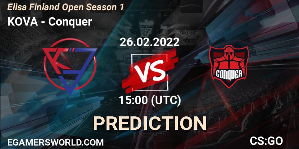Prognoza KOVA - Conquer. 26.02.2022 at 15:00, Counter-Strike (CS2), Elisa Finland Open Season 1