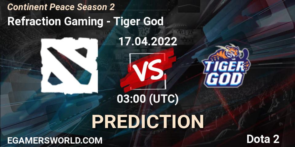 Prognoza Refraction Gaming - Tiger God. 17.04.2022 at 03:04, Dota 2, Continent Peace Season 2 