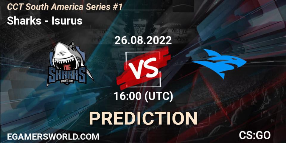 Prognoza Sharks - Isurus. 26.08.2022 at 16:00, Counter-Strike (CS2), CCT South America Series #1