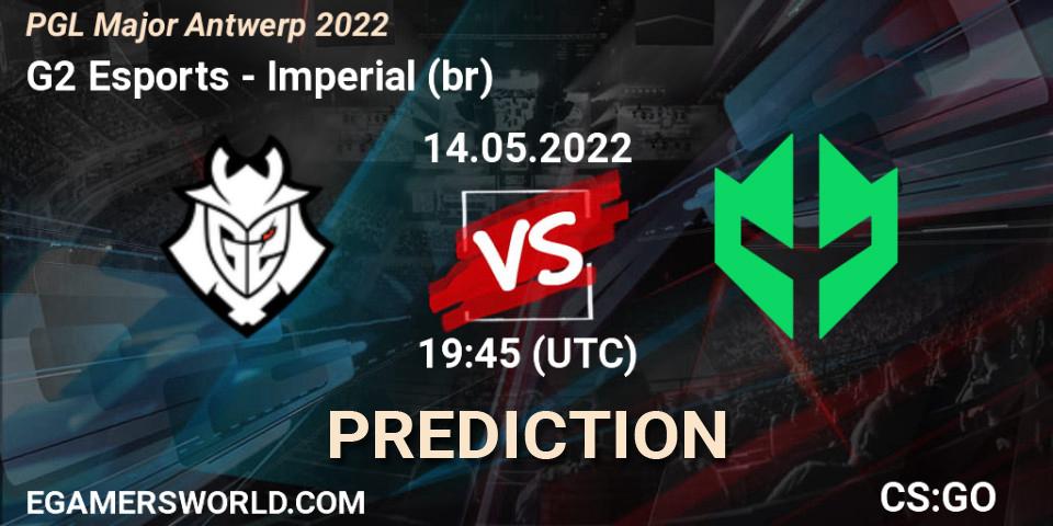 Prognoza G2 Esports - Imperial (br). 14.05.2022 at 19:10, Counter-Strike (CS2), PGL Major Antwerp 2022