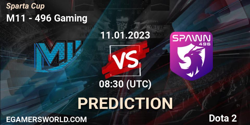 Prognoza M11 - 496 Gaming. 11.01.2023 at 08:30, Dota 2, Sparta Cup
