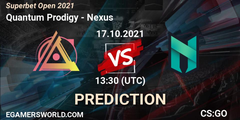 Prognoza Quantum Prodigy - Nexus. 17.10.2021 at 17:45, Counter-Strike (CS2), Superbet Open 2021