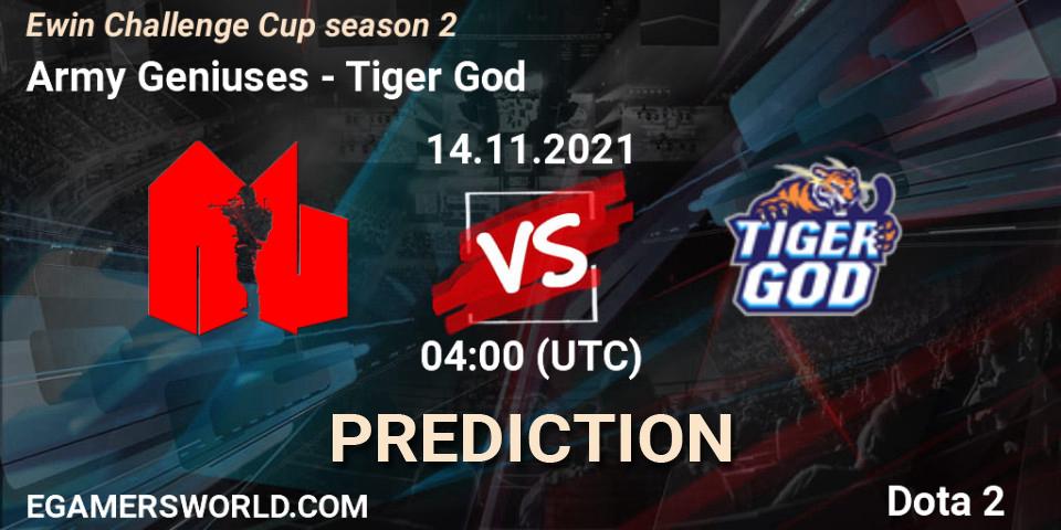 Prognoza Army Geniuses - Tiger God. 14.11.2021 at 04:13, Dota 2, Ewin Challenge Cup season 2