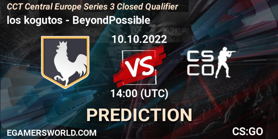 Prognoza los kogutos - BeyondPossible. 10.10.2022 at 14:00, Counter-Strike (CS2), CCT Central Europe Series 3 Closed Qualifier