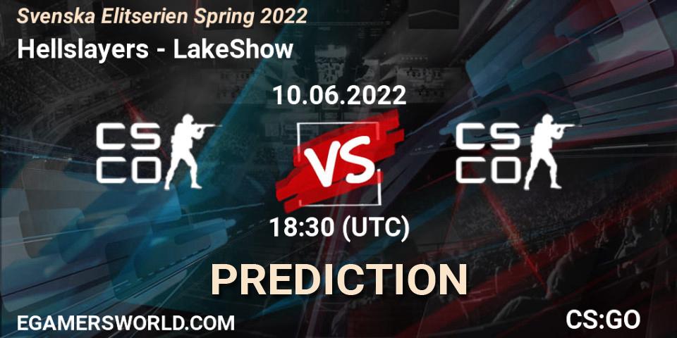 Prognoza Hellslayers - LakeShow. 10.06.2022 at 20:10, Counter-Strike (CS2), Svenska Elitserien Spring 2022