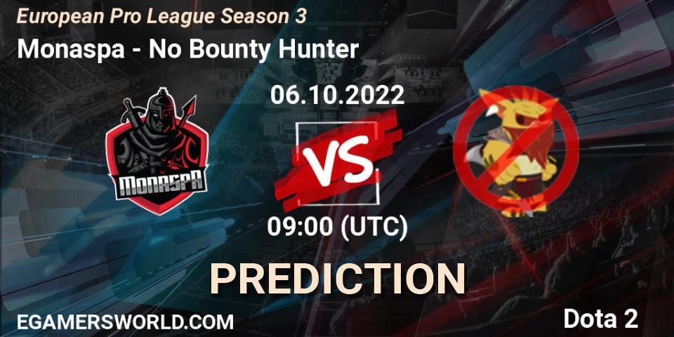 Prognoza Monaspa - No Bounty Hunter. 06.10.22, Dota 2, European Pro League Season 3 