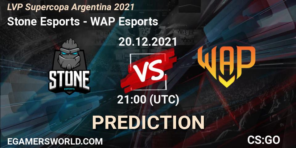 Prognoza Stone Esports - WAP Esports. 20.12.2021 at 21:00, Counter-Strike (CS2), LVP Supercopa Argentina 2021